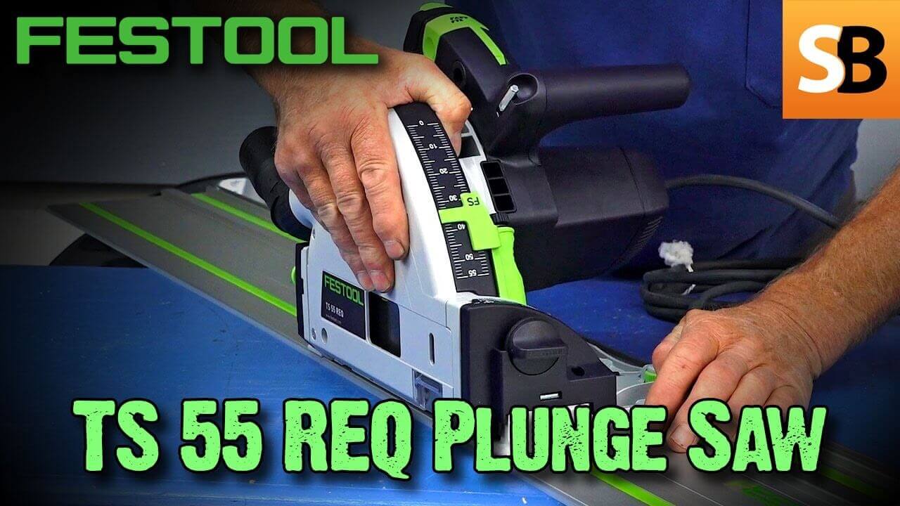 Festool Ts 55 Req Plunge Cut Track Saw Kit