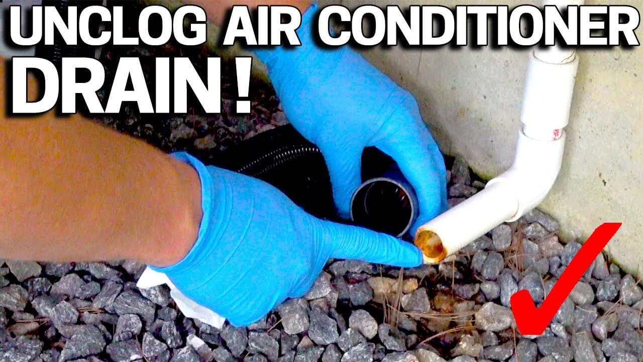 How To Unclog An Ac Drain