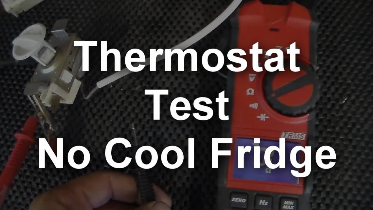 Testing Your Fridges Thermostat Video Tips