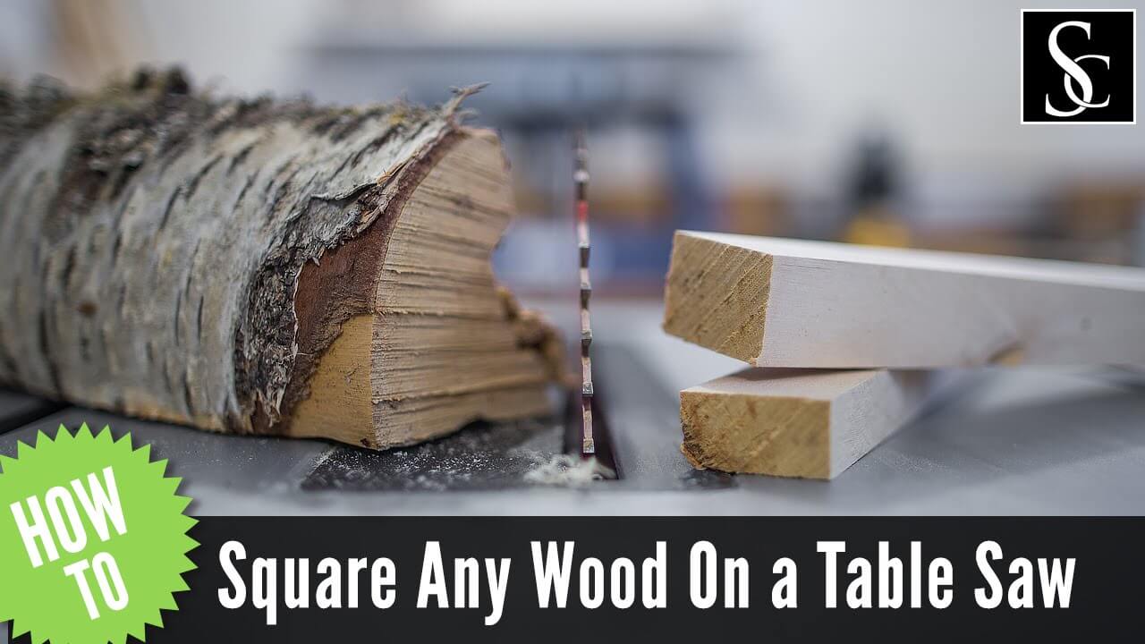 Tips Square A Board With A Table Saw