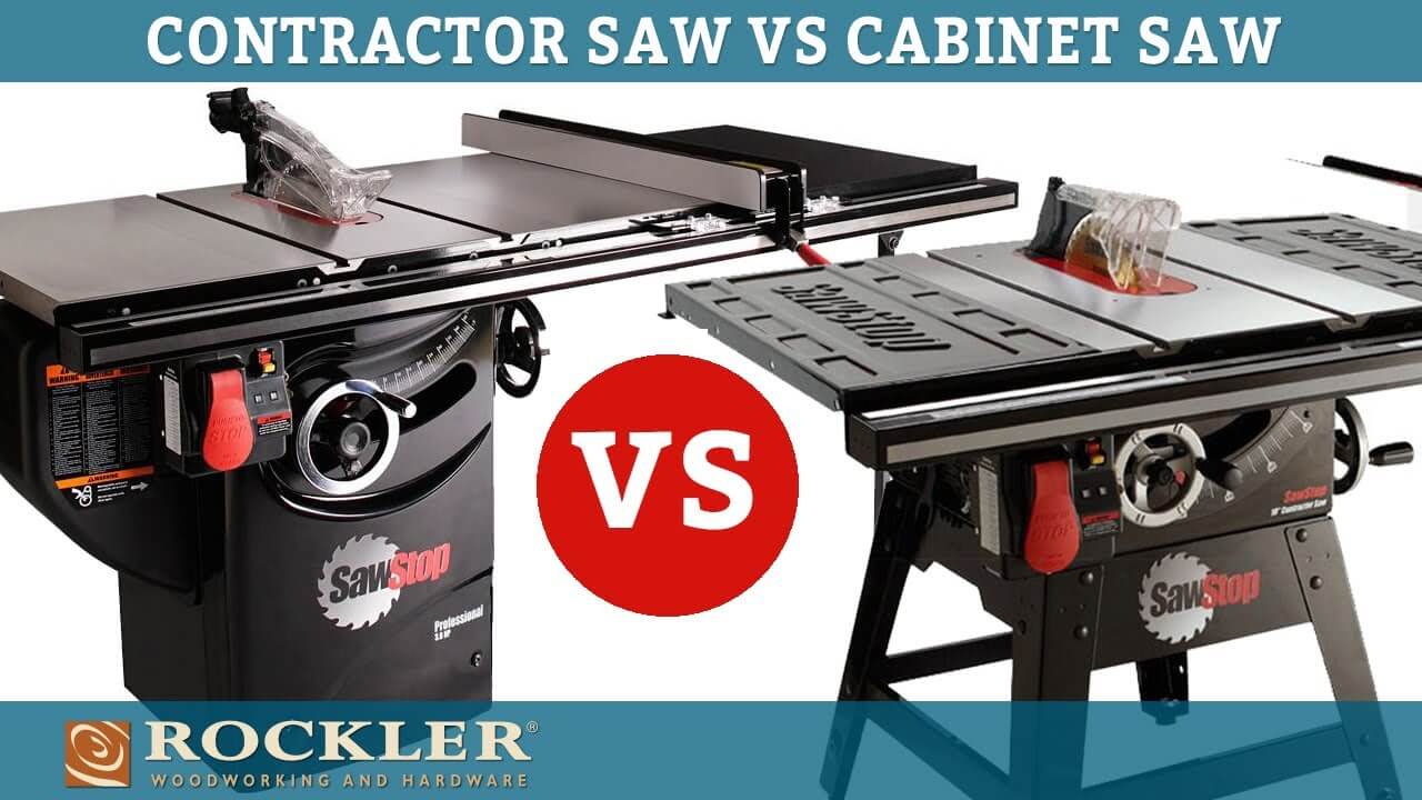 Contractor Saw Vs Cabinet Saw