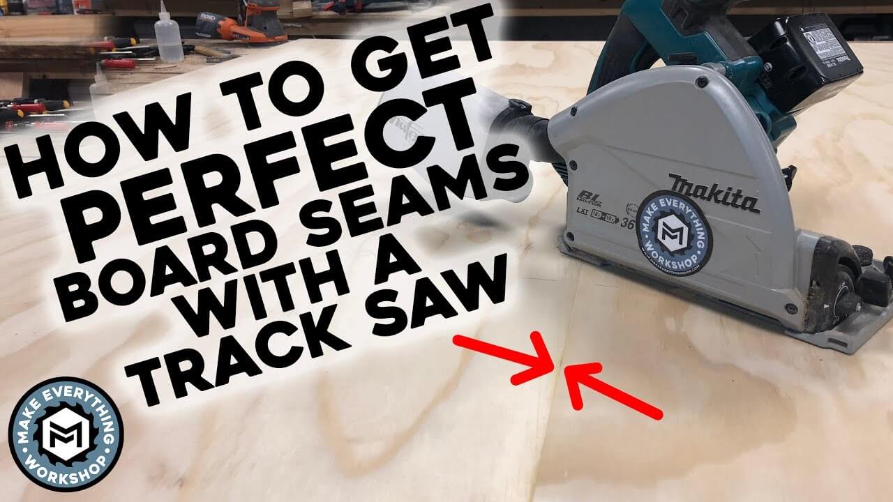How To Use A Track Saw