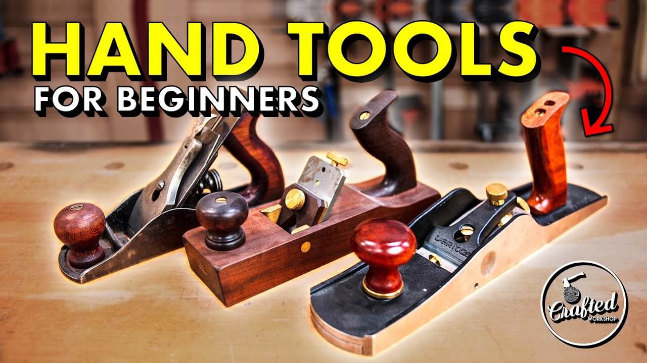 Must-Have Hand Tools For Woodworking